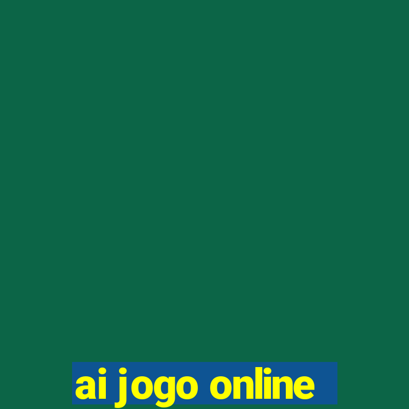 ai jogo online