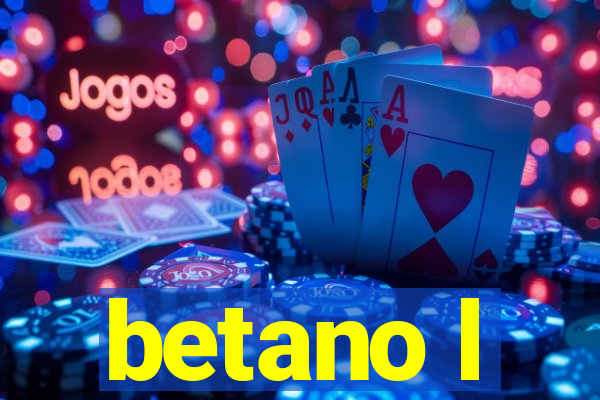 betano l