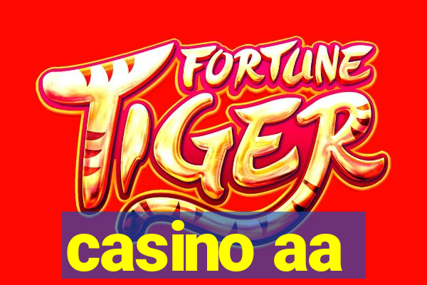 casino aa