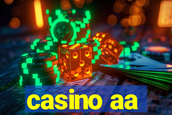 casino aa