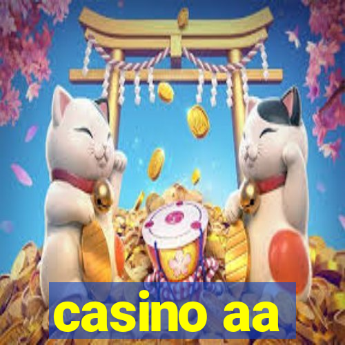 casino aa