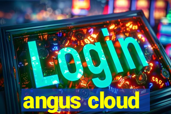 angus cloud