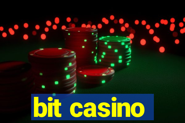 bit casino