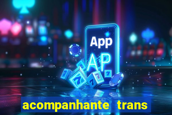 acompanhante trans de porto alegre