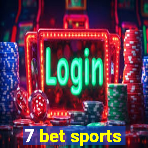 7 bet sports