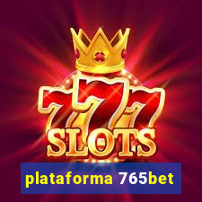 plataforma 765bet