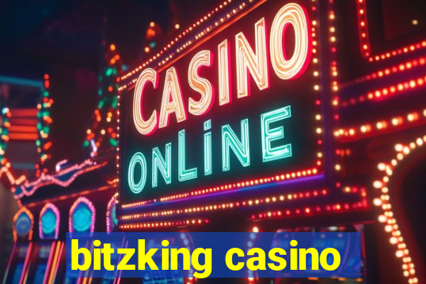 bitzking casino