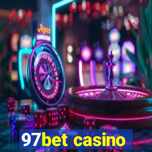 97bet casino