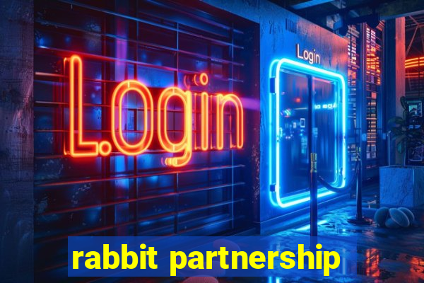 rabbit partnership