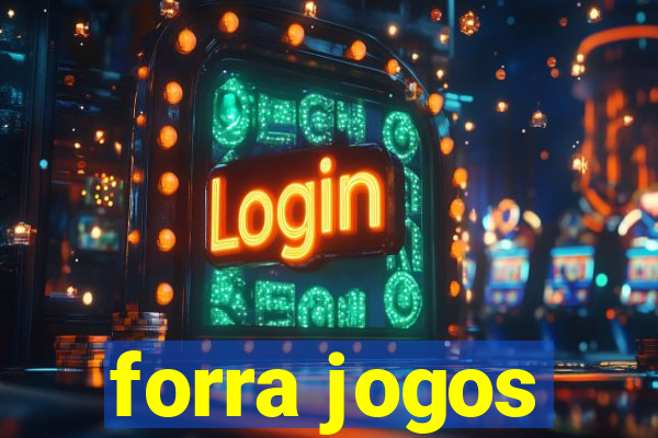 forra jogos