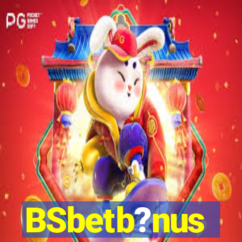 BSbetb?nus