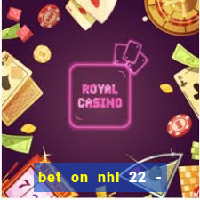 bet on nhl 22 - 23 l wynnbet