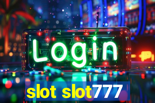 slot slot777