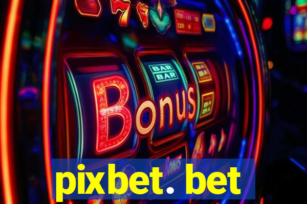 pixbet. bet