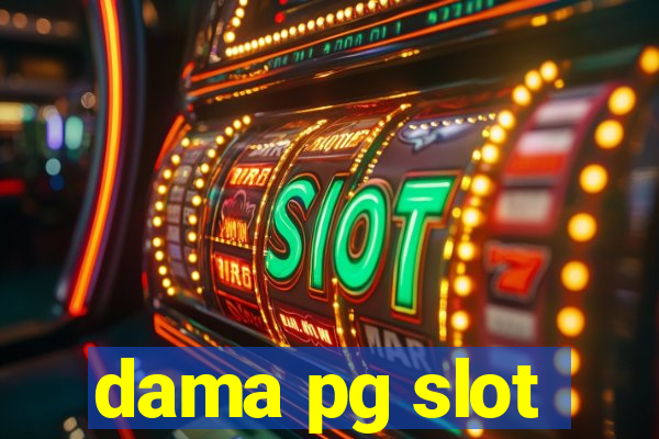 dama pg slot