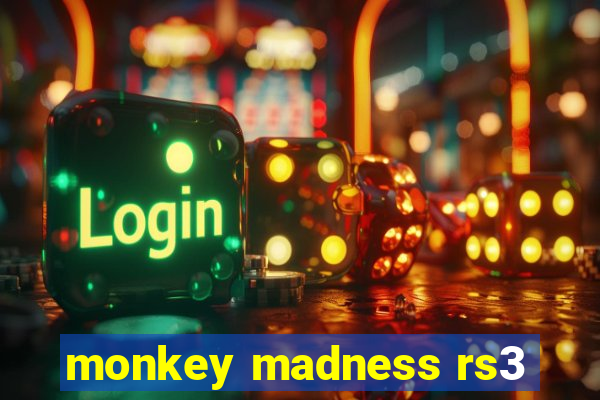 monkey madness rs3