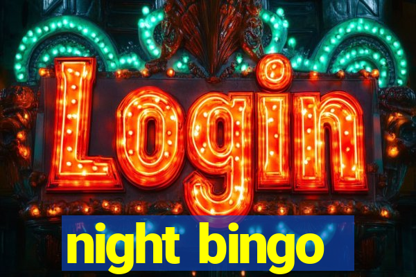 night bingo