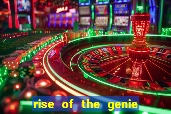 rise of the genie slot free