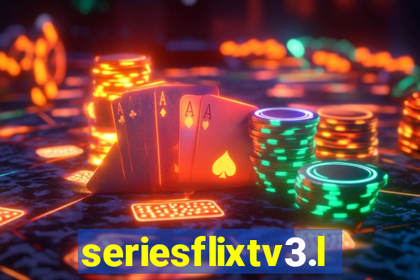 seriesflixtv3.live