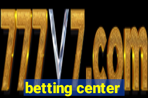 betting center