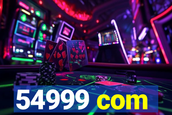 54999 com