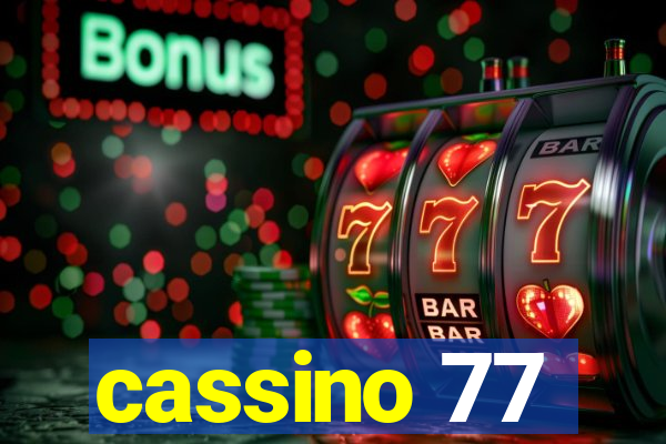 cassino 77