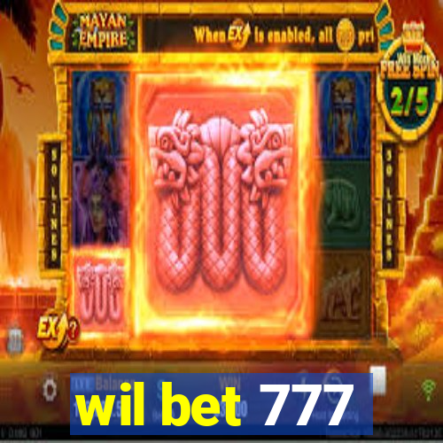 wil bet 777