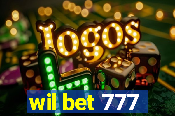 wil bet 777