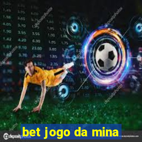 bet jogo da mina