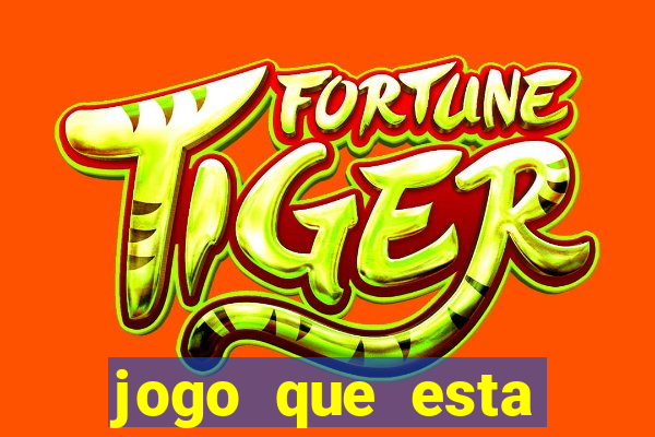 jogo que esta pagando agora