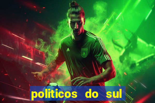 politicos do sul da bahia