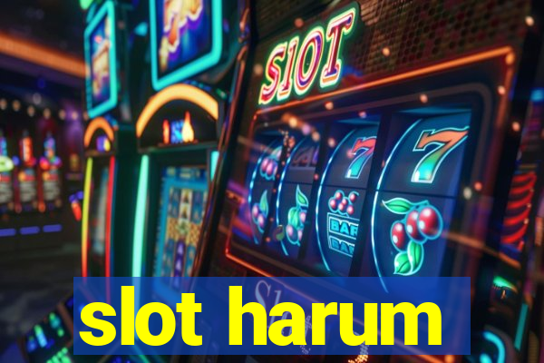 slot harum