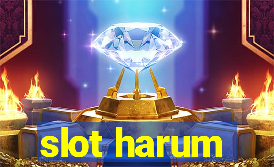 slot harum