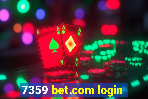 7359 bet.com login