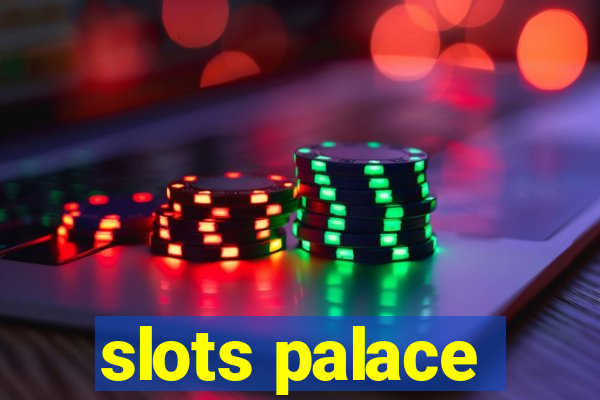 slots palace