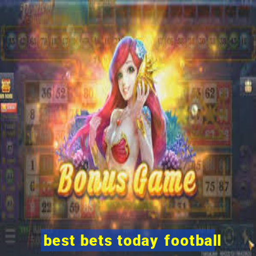 best bets today football