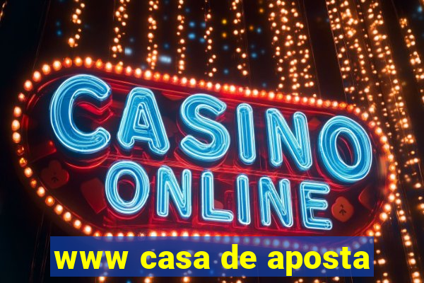 www casa de aposta