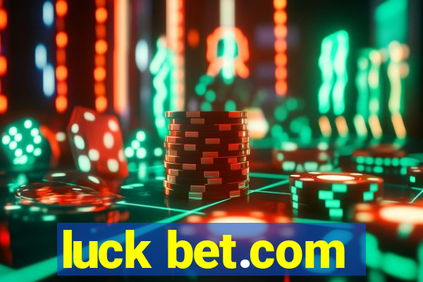 luck bet.com