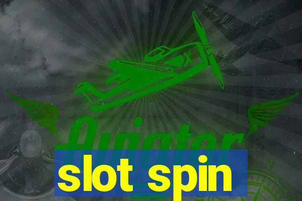 slot spin