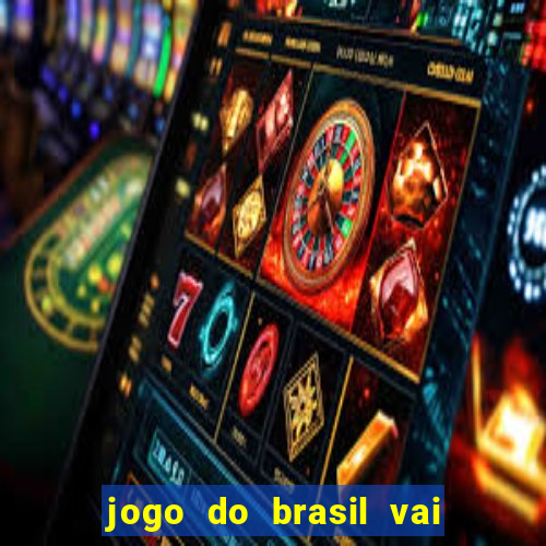 jogo do brasil vai passar na globoplay