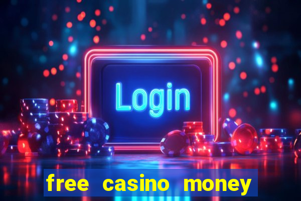 free casino money no deposit required usa