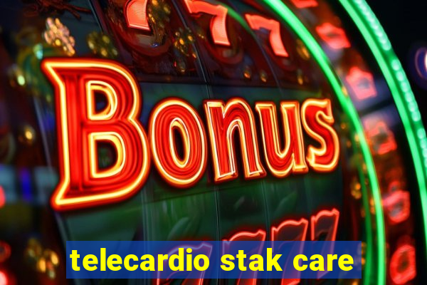 telecardio stak care