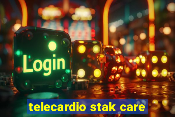 telecardio stak care