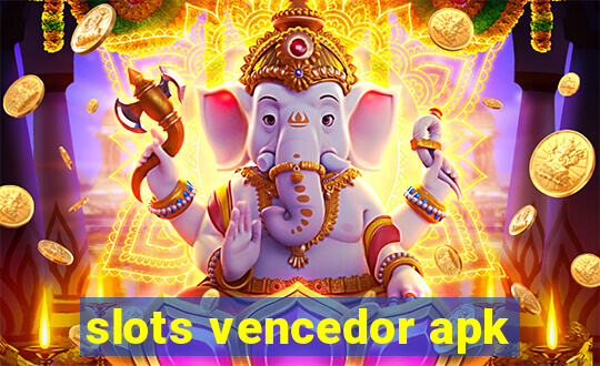 slots vencedor apk