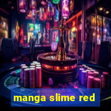 manga slime red