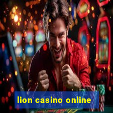 lion casino online