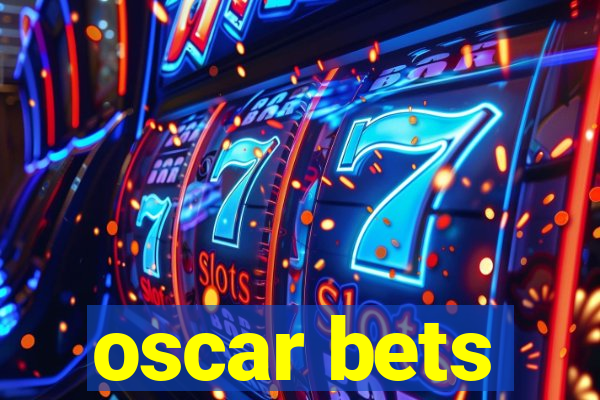 oscar bets