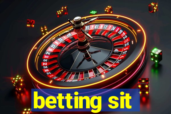 betting sit