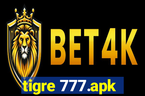 tigre 777.apk