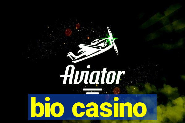 bio casino